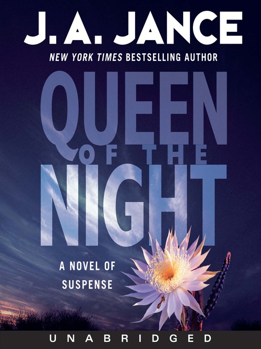 Title details for Queen of the Night by J. A. Jance - Available